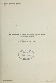 Front cover of The development of native agriculture and land tenure in Southern Rhodesia by E. D. Alvord