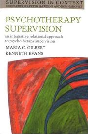 Cover of Psychotherapy supervision by Maria Gilbert