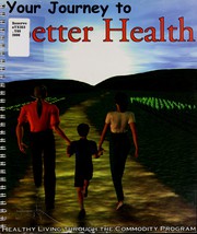 Front cover of Your journey to better health by United States. Food and Nutrition Service. Midwest Region. Special Nutrition Programs