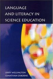 Cover of Language and literacy in science education by Jerry Wellington