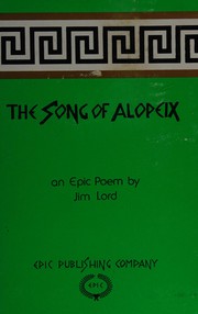 Front cover of The song of Alopeix by Jim Lord