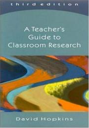 Front cover of A teacher's guide to classroom research by Hopkins, David