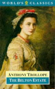 Cover of The Belton estate by Anthony Trollope