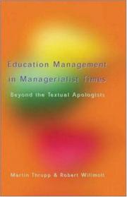 Front cover of Educational management in managerialist times by Martin Thrupp