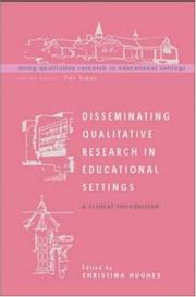 Front cover of Disseminating Qualitative Research in Educational Settings (Doing Qualitative Research in Educational Settings) by Christina Hughes