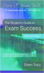 Cover of The Students Guide to Exam Success by Eileen Tracy