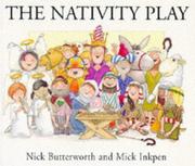 Cover of The Nativity play by Nick Butterworth