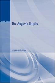 Cover of The Angevin empire by John Gillingham