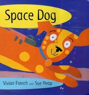 Front cover of Space Dog by Vivian French