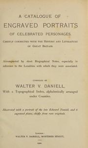 Front cover of A catalogue of engraved portraits of celebrated personages by Walter Vernon Daniell