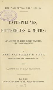 Front cover of Caterpillars, butterflies, & moths by Mary Kirby