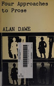 Cover of Four approaches to prose by Alan Dawe