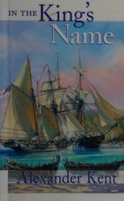 Front cover of In the King's Name by Douglas Reeman