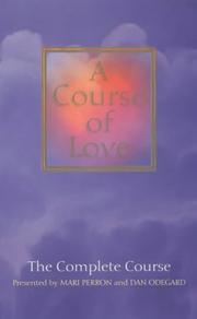 Front cover of A Course of Love by Mari Perron