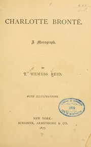 Front cover of Charlotte Brontë, a monograph by T. Wemyss Reid