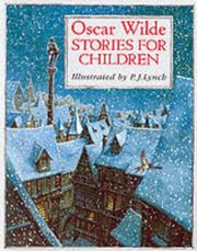 Front cover of Oscar Wilde Stories for Children (Classic Stories) by Oscar Wilde