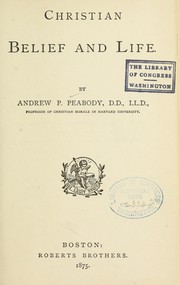 Cover of Christian belief and life by Andrew P. Peabody