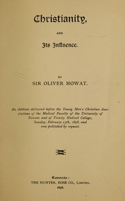 Cover of Christianity, and its influence by Oliver Mowat