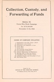 Front cover of Collection, custody, and forwarding of funds by United War Work Campaign, Inc