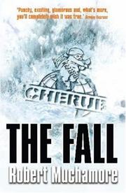 Cover of The Fall (CHERUB #7) by Robert Muchamore