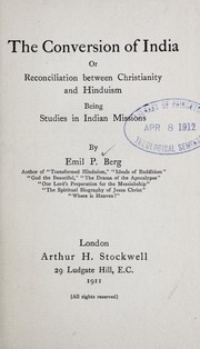Front cover of The conversion of India, or, Reconciliation between Christianity and Hinduism by Emil P. Berg