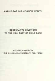 Front cover of Cooperative solutions to the high cost of child care by Massachusetts Affordability Task Force