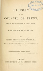Front cover of A history of the Council of Trent by Theodore Alois Buckley