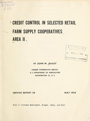 Front cover of Credit control in selected retail farm supply cooperatives by Bailey, John M.