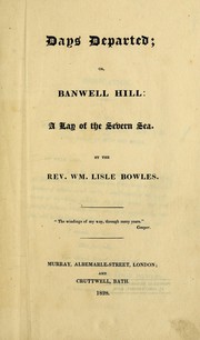 Cover of Days departed; or, Banwell hill by William Lisle Bowles