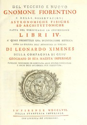 Cover of Del vecchio e nuovo gnomone fiorentino e delle osservazioni astronomiche, fisiche et architettoniche by Leonardo Ximenes