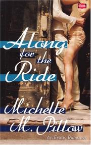 Front cover of Along for the Ride by Michelle M. Pillow