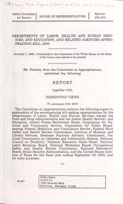 Cover of Departments of Labor, Health and Human Services, and Education, and related agencies appropriation bill, 2000 by United States. Congress. House. Committee on Appropriations