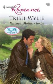 Cover of Rescued by Trish Wylie
