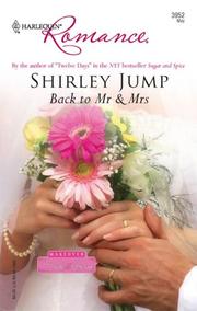 Front cover of Back To Mr & Mrs by Shirley Jump