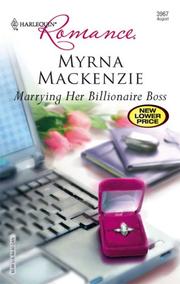Front cover of Marrying Her Billionaire Boss by Myrna Mackenzie