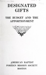 Cover of Designated gifts by American Baptist Foreign Mission Society