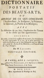 Cover of Dictionnaire portatif des beaux-arts, ou, Abregé de ce qui concerne l'Architecture, la Sculpture, la Peinture, la Gravure, la Poésie & la Musique by Lacombe, Jacques