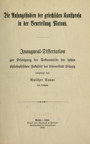 Front cover of Die Anfangsstadien der griechischen Kunstprosa in der Beurteilung Platons by Walther Saupe