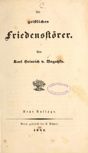 Front cover of Die geistlichen Friedensstörer by Carl Heinrich von Bogatzky