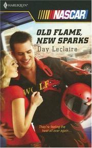 Front cover of Old Flame, New Sparks by Day Leclaire