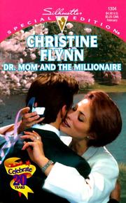 Front cover of Dr. Mom And The Millionaire (Prescription: Marriage) by Christine Flynn