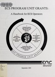 Cover of ECS program unit grants by Alberta Education Response Centre