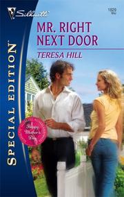 Front cover of Mr. Right Next Door by Teresa Hill