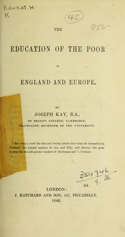 Front cover of The education of the poor in England and Europe by Joseph Kay