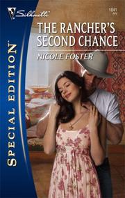 Cover of The Rancher's Second Chance by Nicole Foster