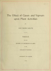 Front cover of The effect of gases and vapours upon plant activities by Ruby Thorne DeMotte