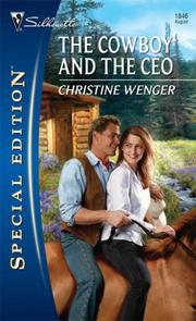 Front cover of The Cowboy And The CEO by Christine Wenger
