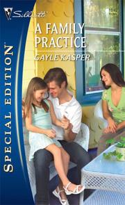 Front cover of A Family Practice by Gayle Kasper
