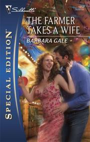 Front cover of The Farmer Takes A Wife by Barbara Gale