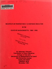 Front cover of The effects of Proposition 2 1/2 on music education in the state of Massachusetts, 1980-1990 by Deborah H. Mitchell